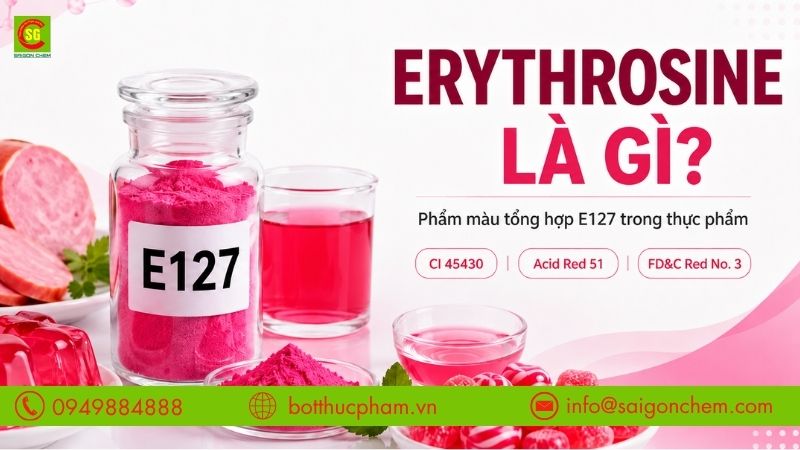 Erythrosine Là Gì? Giải Thích Đầy Đủ Về Mã Phụ Gia E127